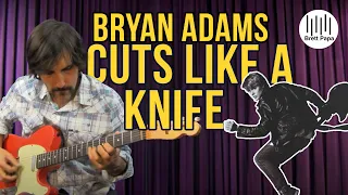 Bryan Adams - Cuts Like A Knife - Guitar Lesson