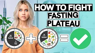 How to Break Out of an Intermittent Fasting Plateau