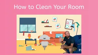 How to Clean Your Room - Life Skills for Kids!