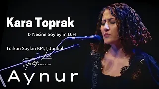 Aynur Doğan - Kara Toprak & Nesine Söyleyim