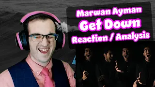 HE’S DONE IT AGAIN!! | Marwan Ayman - Get Down | Acapella Reaction/Analysis