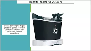 Bugatti Toaster 13-VOLO N