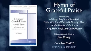 Hymn of Grateful Praise - Joel Raney