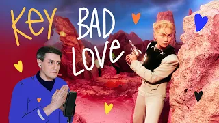 Honest reaction to Key (SHINee) — Bad Love