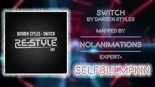 Beat Saber - Switch - Darren Styles - Mapped by Nolanimations