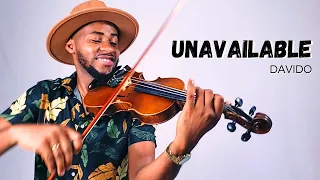 Davido - UNAVAILABLE - Violin Cover