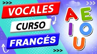 🇫🇷 Vocales en FRANCÉS 💙 📣 👉 [ #1 EN FRANCIA] 👈