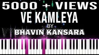 Ve Kamleya piano cover Bhavin Kansara
