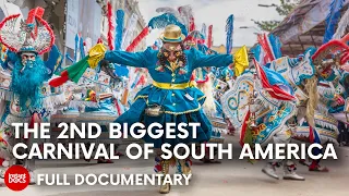 Bolivia: in the heat of the Oruro Carnival | FULL DOCUMENTARY