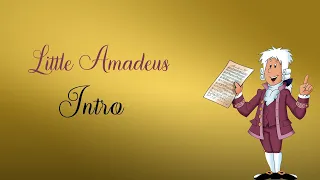 Little Amadeus/Intro/Lyrics