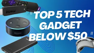 5 Must-Have Tech Marvels Under $50 for (2024)