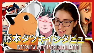 Let's Read! FUJIMOTO TATSUKI INTERVIEWS Pt.3 | Some European Chick