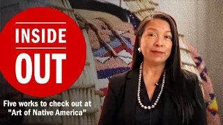 Five works to check out at "Art of Native America" in the Metropolitan Museum of Art | Inside Out