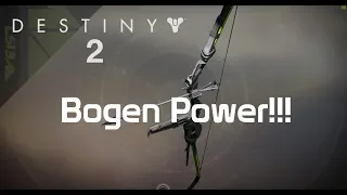 Destiny 2 | Bogen Power in PVP & PVE | PC, 4K