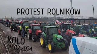 PROTEST ROLNIKÓW 09.02.2024!!💪KOŁO WIELKOPOLSKA!!