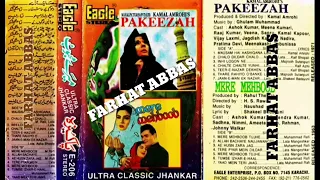 PAKEEZAH FILM KE MUKAMAL SONGS  (EAGLE JHANKAR)