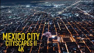 MEXICO CITY: CITYSCAPES II 4K