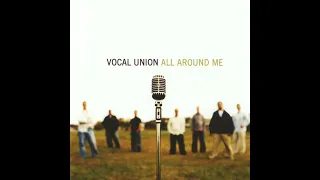 Vocal Union - All Around Me (2004, CD)