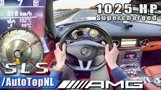 1025HP MERCEDES SLS AMG 6.2 V8 Elmerhaus SUPERCHARGED 318km/h AUTOBAHN POV by AutoTopNL