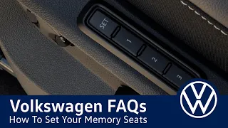 Leavens VW FAQ - How To Set Your Memory Seats In Your Volkswagen