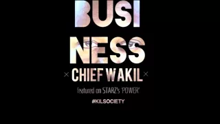 Chief Wakil - Business