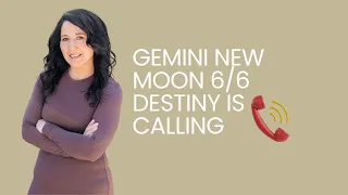 Gemini New Moon 6/6✨Manifest Your Dreams & Fulfill Your Destiny✨