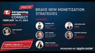 Brave New Monetization Strategies