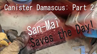 Canister Damascus: Part 2 SAN-MAI Saves the Day!