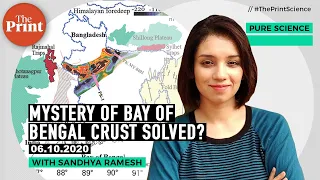 Mystery of crust under Bay of Bengal solved?
