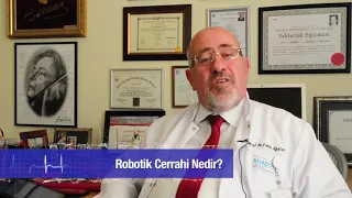 Robotik cerrahi nedir? | Prof. Dr. Fatih Ağalar