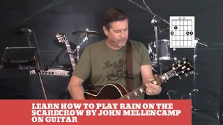 How to play Rain On The Scarecrow by John Mellencamp on Guitar (easy guitar lesson and cover)