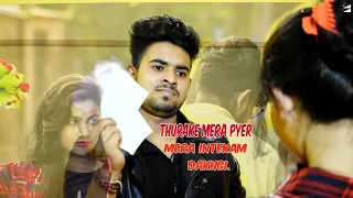 Thukar ke Mera Pyar Inteqam D ekhegi ( Heart Touching Love story