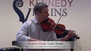 Giuliani Etude Violin Demo from KennedyViolins.com (Seitz Excerpt)