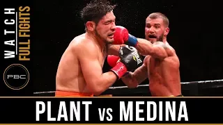 Plant vs Medina FULL FIGHT: February 17, 2018 - PBC on FOX