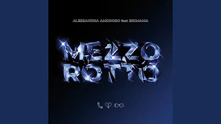 Mezzo Rotto