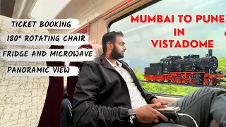 Vistadome Coach Full Train Journey| Fridge aur Microwave bhi hai😳 |Mumbai to Pune