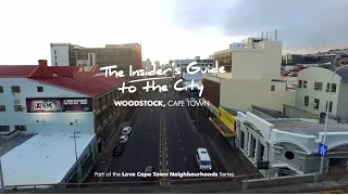 Woodstock : The Love Cape Town Neighbourhoods series