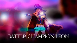 Battle! Champion Leon - Remix Cover (Pokémon Sword and Shield)