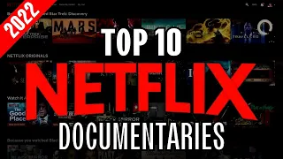 Top 10 Best Netflix Documentaries to Watch Now!