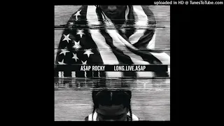 A$AP Rocky - Long Live A$AP (Clean) LONG.LIVE.A$AP (Clean)