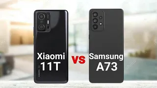 Xiaomi 11T vs Samsung A73