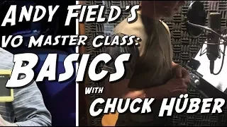 Voice Acting Master Class with Andy Field & Chuck Hüber