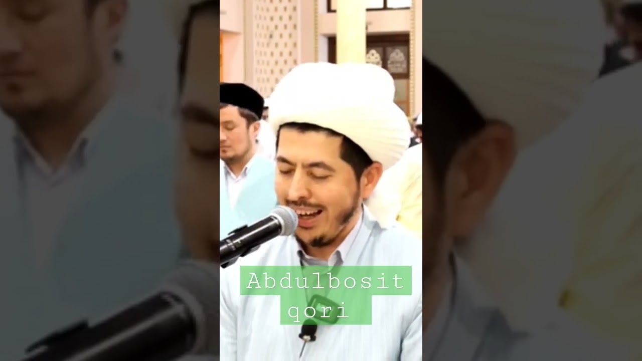 Abdulbosit Qori. Abdulbosit Qobilov. Abdulbosit Qori Qobilov. Ahzob Surasi 35 oyat. Кори абдулбосит