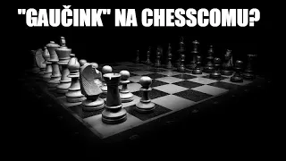 ŠK ŠK 3+2 aneb co "gaučink" na chesscomu?