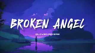 Arash - broken angel (slowed+reverb) | lO-FI |