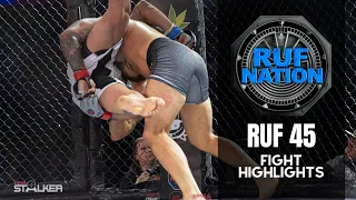 RUF 45 Fight Highlight Video