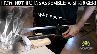 How NOT to disassemble a SPRINGER air rifle ! // Dangers of messing with compressed springs {Safety}