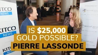 Why gold could reach highs of $25,000 - Pierre Lassonde