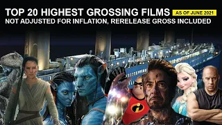 Top 20 Highest Grossing Films of all time (as of June 2021, including rereleases gross)