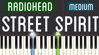 Radiohead - Street Spirit Piano Tutorial | Medium